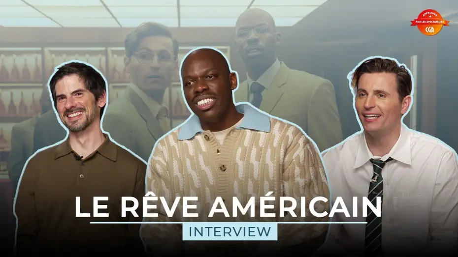 Video for the film The American Dream — LE RÊVE AMERICAIN - Interview