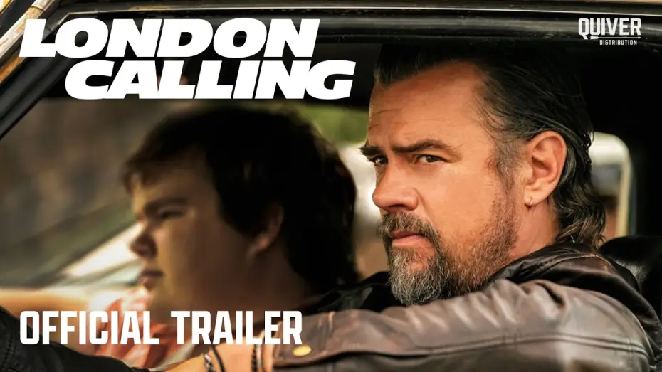 Video for the film London Calling — Official Trailer