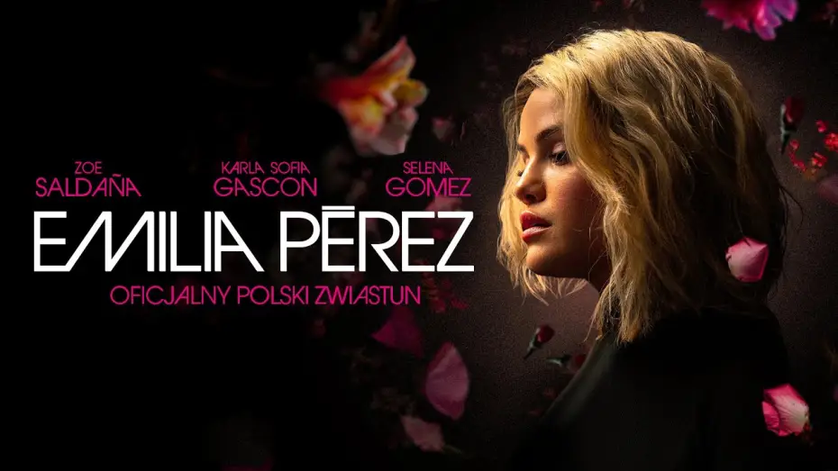 Video for the film Emilia Pérez — Oficjalny zwiastun PL