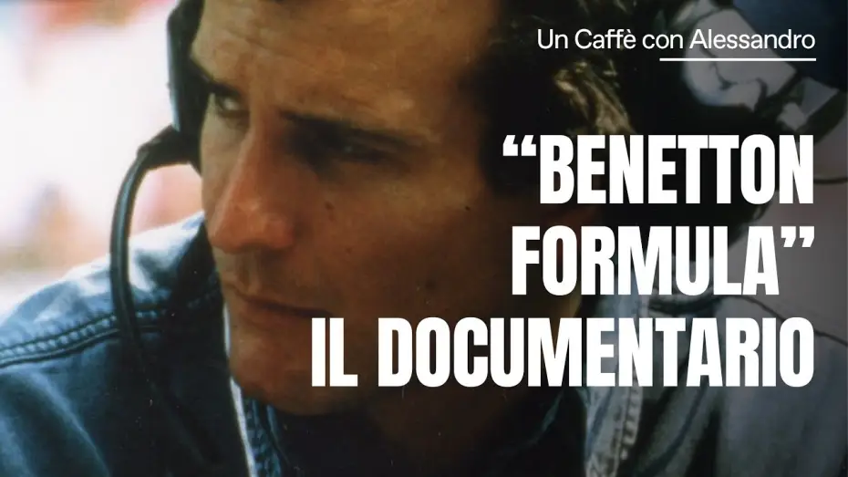 Video for the film Benetton Formula — "BENETTON FORMULA" IL DOCUMENTARIO