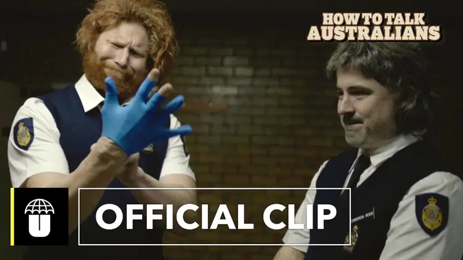 Video for the film How to Talk Australians: The Movie — Clip