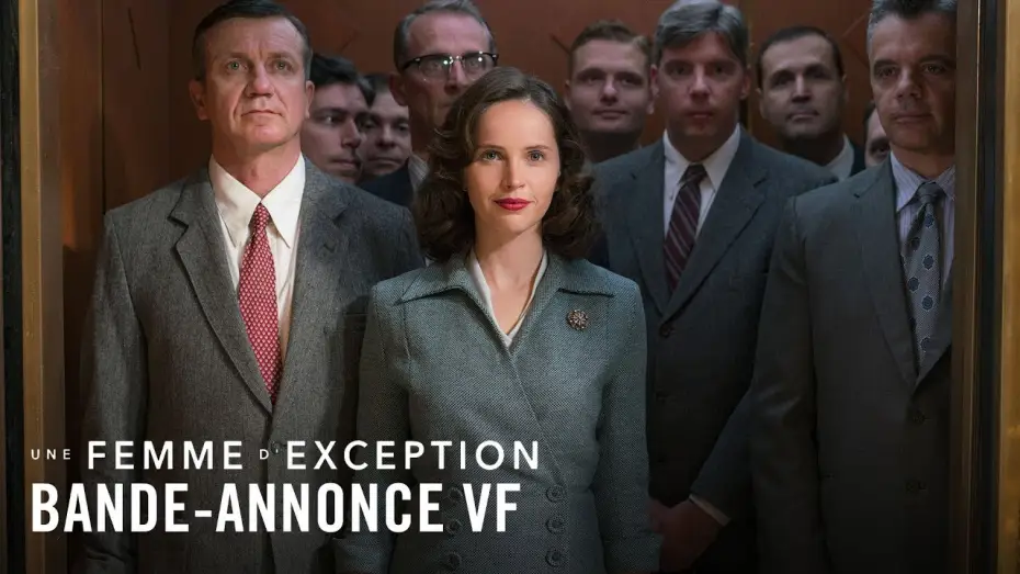 Video for the film On the Basis of Sex — Une femme d'exception - Bande Annonce VF