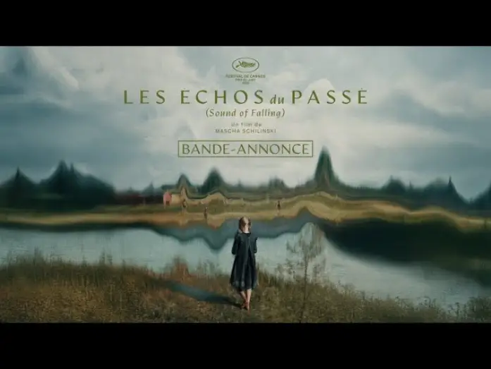 Video for the film Sound of Falling — Les Échos du Passé - Bande-annonce