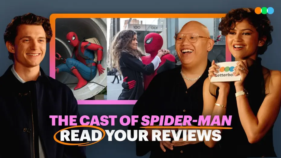 Video for the film Spider-Man: Brand New Day — Tom Holland, Zendaya and Jacob Batalon Read Your Spider-Man Reviews