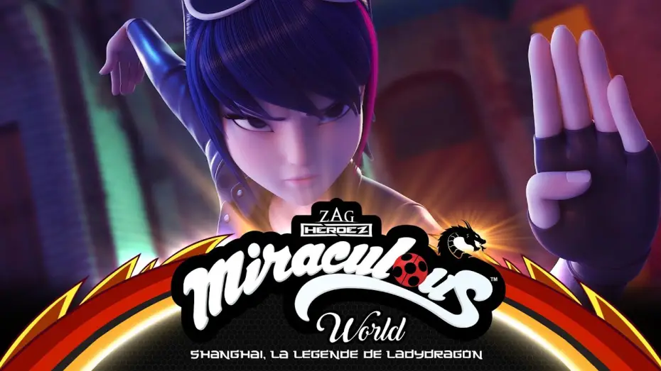 Video for the film Miraculous World: Shanghai – The Legend of Ladydragon — Teaser #2