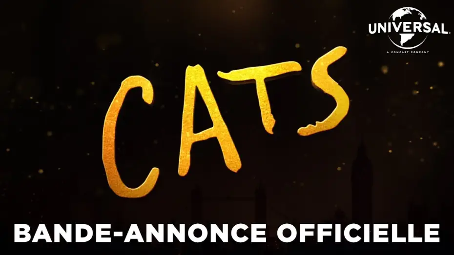 Video for the film Cats — Cats - Bande Annonce [VOST]