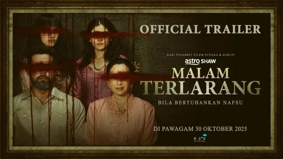 Video for the film Forbidden Nights — MALAM TERLARANG - OFFICIAL TRAILER | 30 OKTOBER 2025