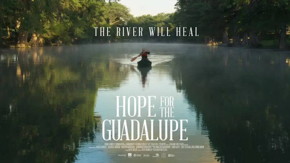 Video for the film Hope For The Guadalupe — Hope for the Guadalupe - Trailer