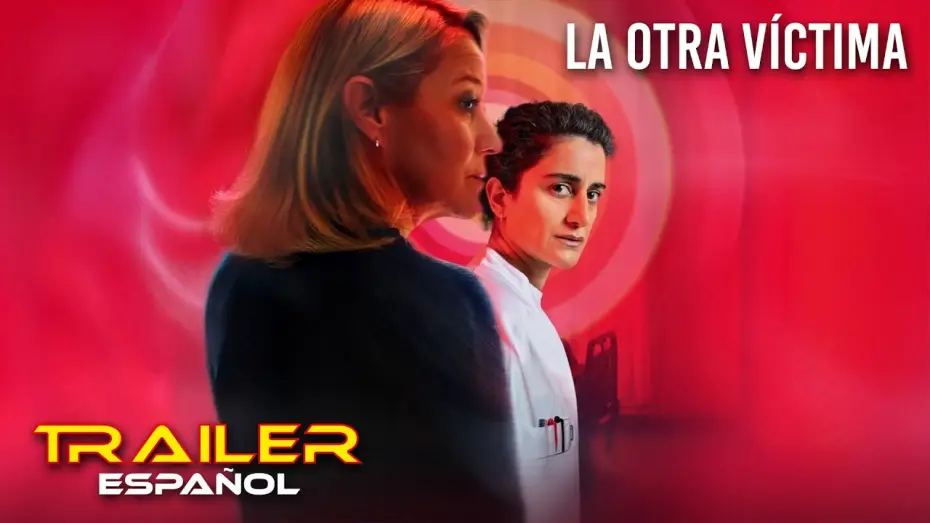 Video for the film Second Victims — La otra víctima - Tráiler español