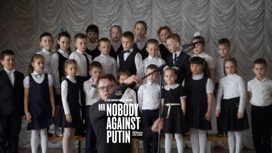 Video for the film Mr. Nobody Against Putin — MR NOBODY AGAINST PUTIN - Il film contro tutte le guerre