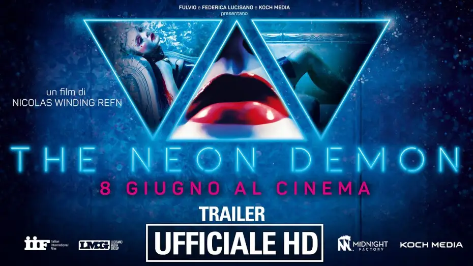 Video for the film The Neon Demon — The Neon Demon - Trailer Ufficiale Italiano | HD