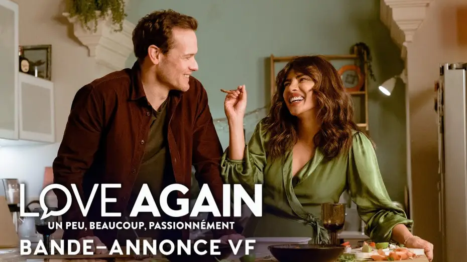 Video for the film Love Again — Love Again : Un peu, beaucoup, passionnément - Bande-annonce officielle