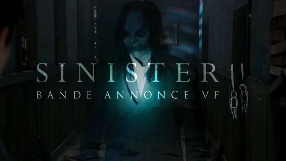 Video for the film Sinister 2 — SINISTER 2 - Bande Annonce VF