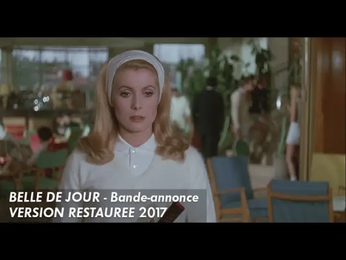 Video for the film Belle de Jour — BELLE DE JOUR - Version restaurée - Bande annonce Cannes Classics 2017