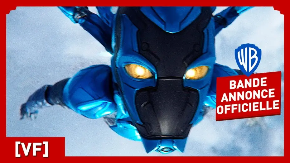 Video for the film Blue Beetle — Bande annonce officielle 2 [VF]