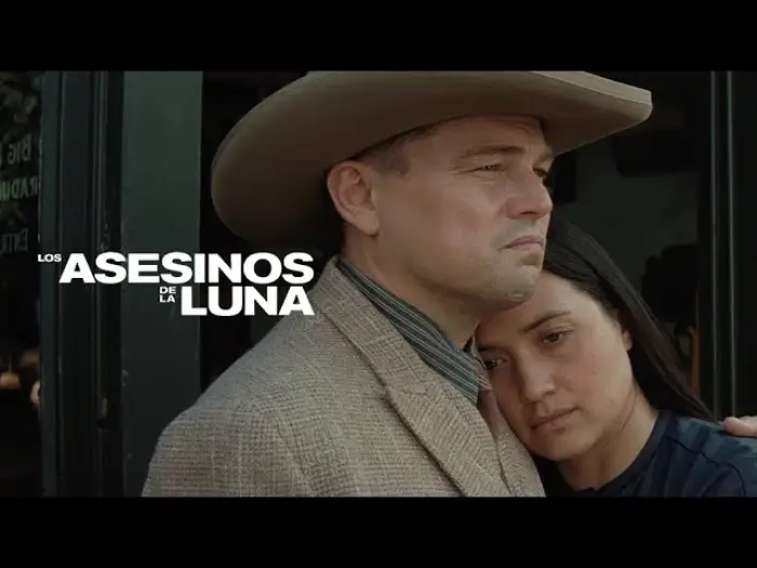Video for the film Killers of the Flower Moon — Tráiler Final en español