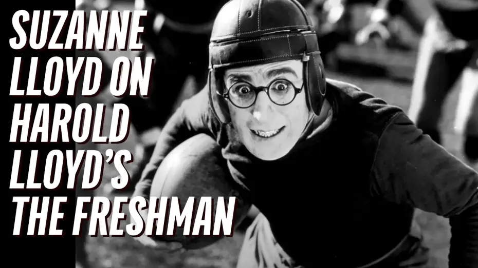 Video for the film The Freshman — Suzanne Lloyd Introduces Harold Lloyd's THE FRESHMAN