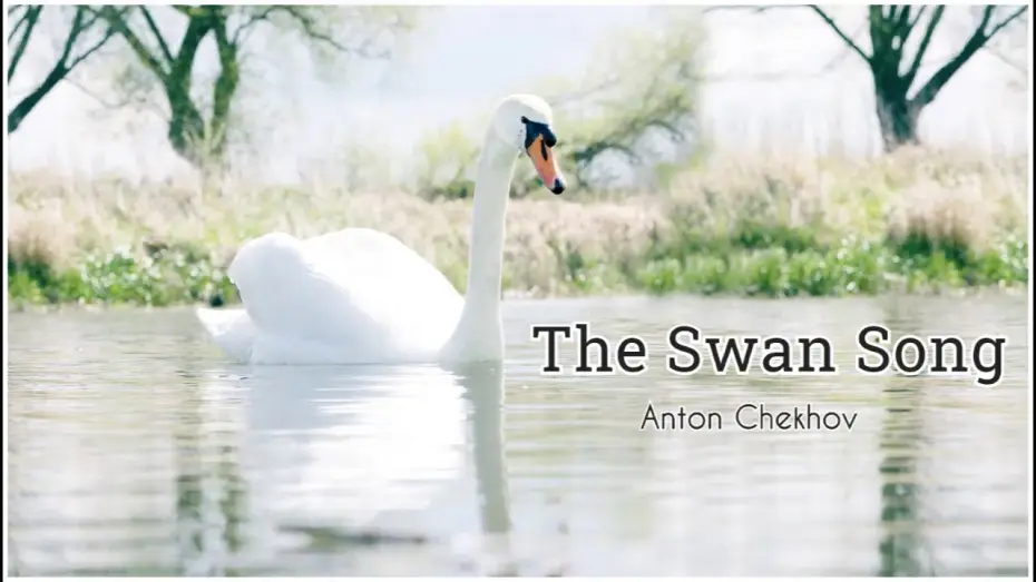 Video for the film Swan Song — The Swan Song by ANTON CHEKHOV - FULL AudioBook - Free AudioBooks