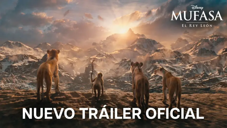Video for the film Mufasa: The Lion King — Nuevo Tráiler Oficial en español