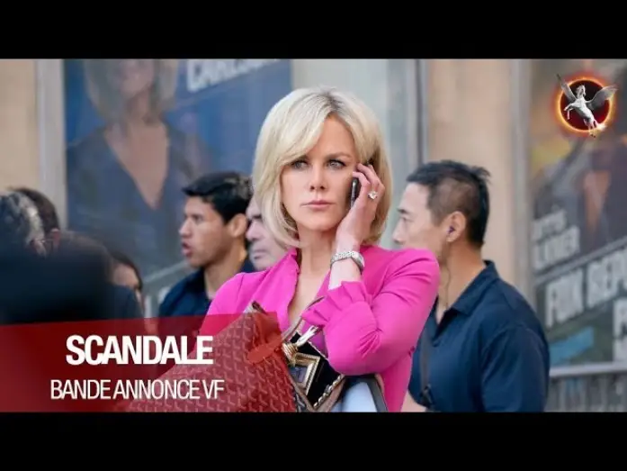Video for the film Bombshell — SCANDALE - Bande Annonce #2 [VF]