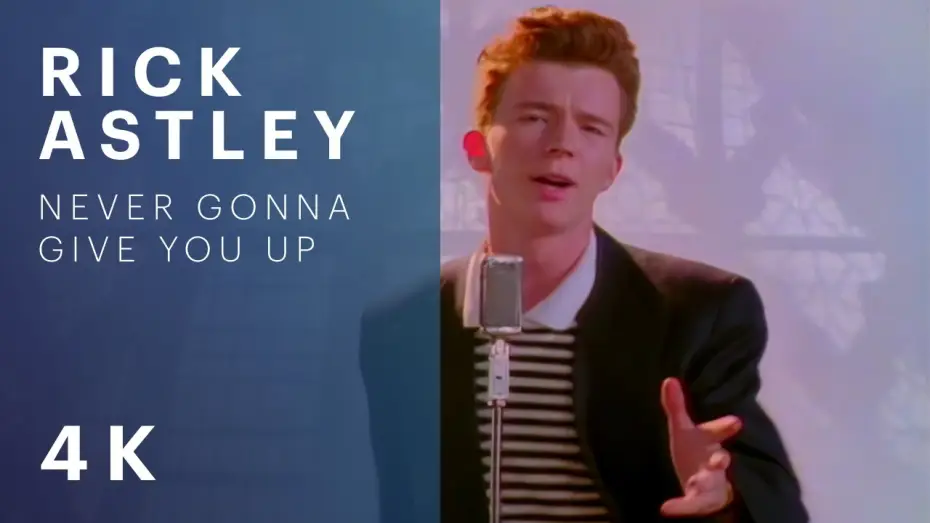 Video for the film Etoile sur Toile — Rick Astley - Never Gonna Give You Up (Official Video) (4K Remaster)