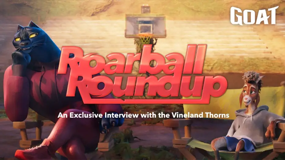 Video for the film GOAT — Roarball Roundup: An Exclusive Interview with the Vineland Thorns