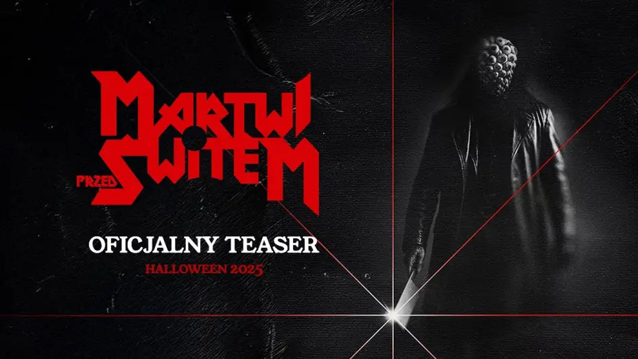 Video for the film Dead by Dawn — Oficjalny teaser