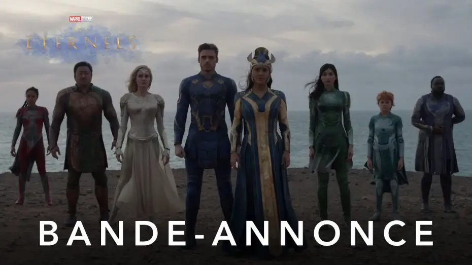 Video for the film Eternals — Les Éternels - Bande Annonce [VOST]