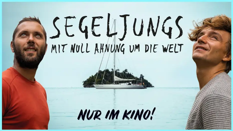 Video for the film Segeljungs - Mit Null Ahnung um die Welt — SEGELJUNGS -. Mit Null Ahnung um die Welt | Offizieller Trailer (Kinofilm 2026)