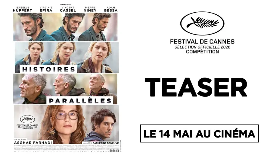 Video for the film Parallel Tales — HISTOIRES PARALLÈLES de Asghar Farhadi | TEASER | LE 14 MAI 2026