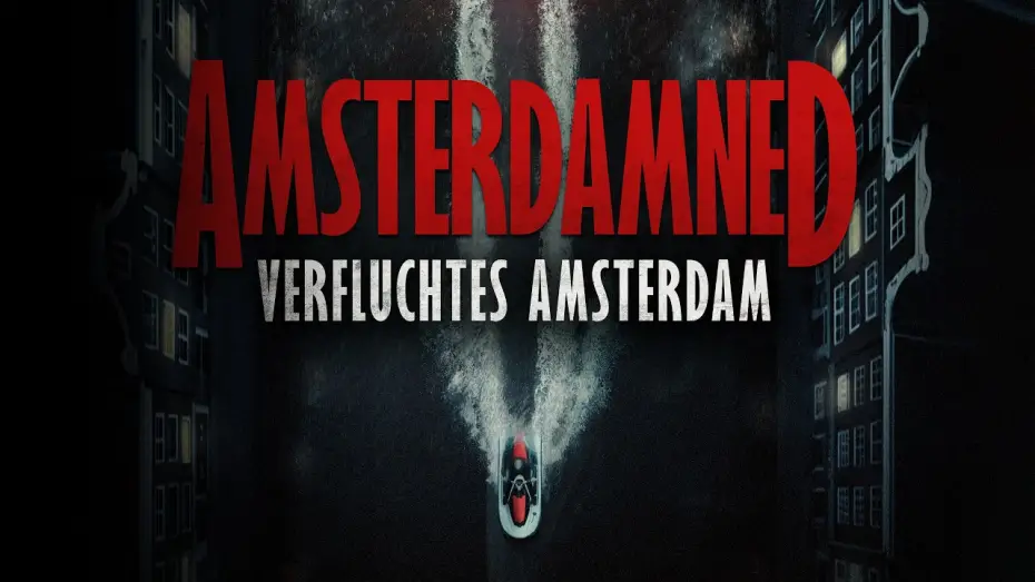 Video for the film Amsterdamned II — Amsterdamned II - Verfluchtes Amsterdam - Trailer Deutsch HD - Ab 19.03.26 im Kino!