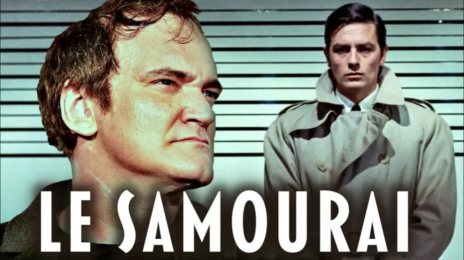 Video for the film Le Samouraï — Quentin Tarantino on Le Samourai
