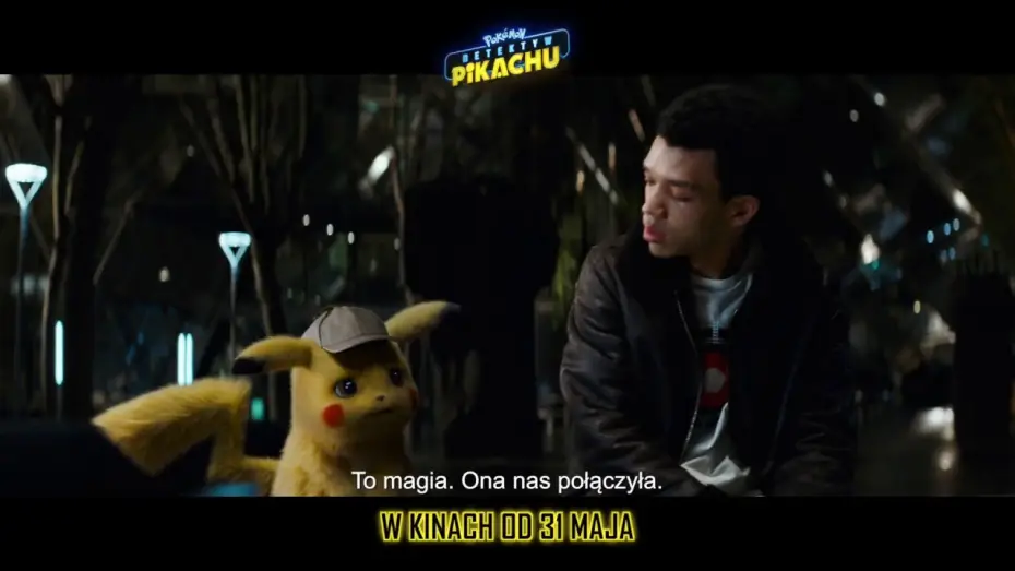 Video for the film Pokémon Detective Pikachu — POKÉMON DETEKTYW PIKACHU - Spot MAGIC 30 pl