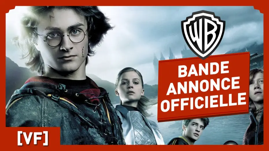 Video for the film Harry Potter and the Goblet of Fire — Harry Potter et la Coupe de Feu - Bande Annonce Officielle (VF) - Daniel Radcliffe / Emma Watson