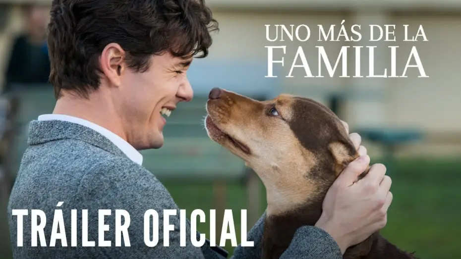 Video for the film A Dog's Way Home — UNO MÁS DE LA FAMILIA. Tráiler Oficial HD en español. Ya en cines.