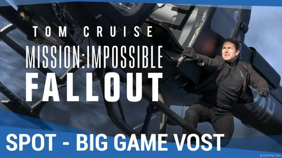 Video for the film Mission: Impossible - Fallout — MISSION IMPOSSIBLE : FALLOUT - Big Game VOST