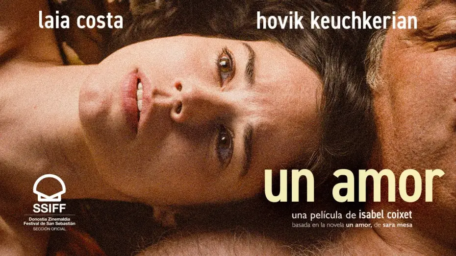 Video for the film Un amor — UN AMOR de Isabel Coixet