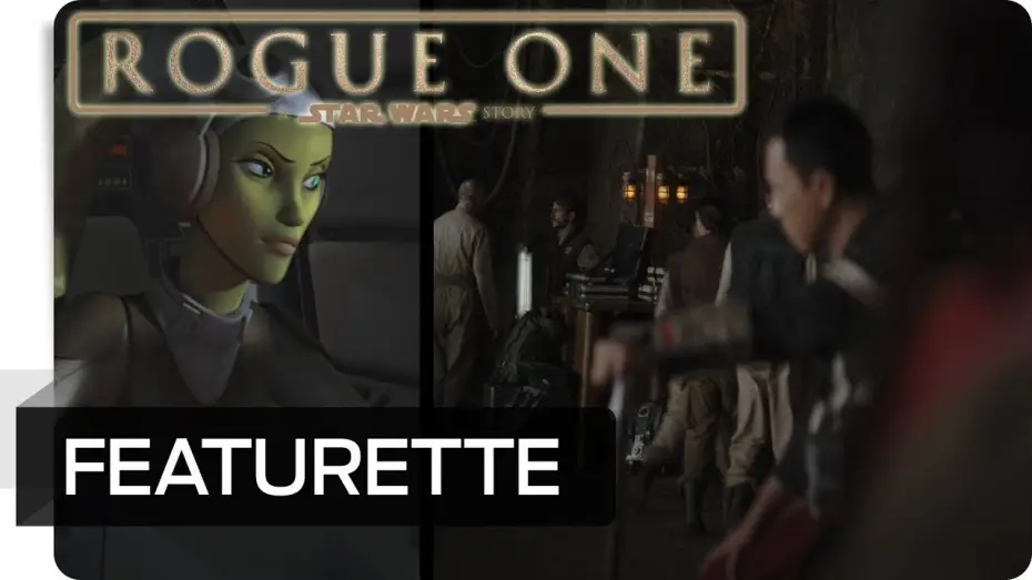 Video for the film Rogue One: A Star Wars Story — Making-of: Versteckte Zusammenhänge #2