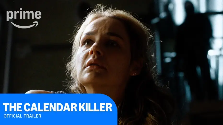 Video for the film The Calendar Killer — The Calendar Killer Official Trailer | Prime Video