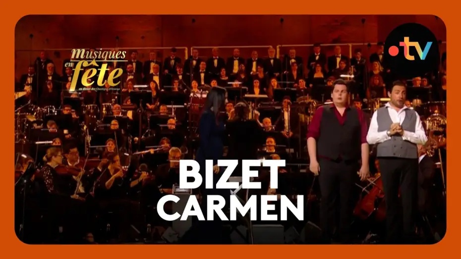 Video for the film Musiques en fête des Chorégies d'Orange — Bizet -  Carmen, "Nous avons en tête une affaire"