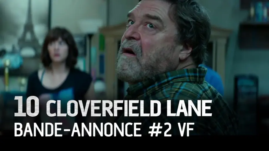 Video for the film 10 Cloverfield Lane — Bande-annonce 2 VF