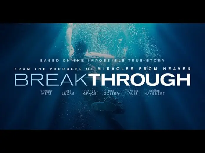 Video for the film Breakthrough — Breakthrough - Bande Annonce [VOST]