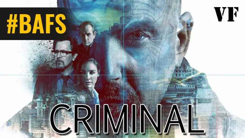 Video for the film Criminal — Criminal - Bande Annonce VF - 2016