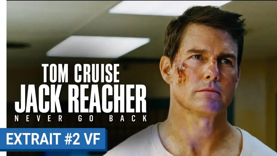 Video for the film Jack Reacher: Never Go Back — JACK REACHER : NEVER GO BACK - Extrait "Toujours un temps d’avance" (VF)