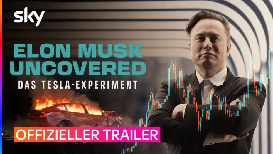 Video for the film Elon Musk Unveiled: The Tesla Experiment — Elon Musk Uncovered: Das Tesla-Experiment | Offizieller Trailer | Sky & WOW