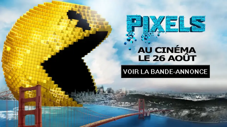 Video for the film Pixels — Pixels - Bande Annonce VF