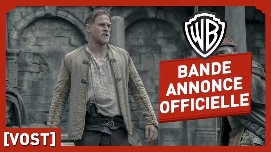 Video for the film King Arthur: Legend of the Sword — Le Roi Arthur - La Légende d'Excalibur - Bande Annonce Finale (VOST) - Charlie Hunnam / Jude Law