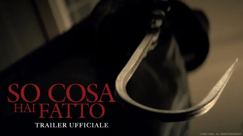 Video for the film I Know What You Did Last Summer — SO COSA HAI FATTO - Dal 16 luglio al cinema - Trailer Ufficiale