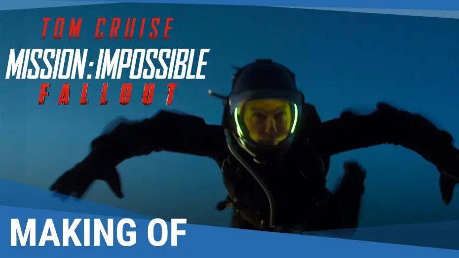 Video for the film Mission: Impossible - Fallout — MISSION : IMPOSSIBLE - FALLOUT – Making of HALO jump [au cinéma le 1er Août 2018]