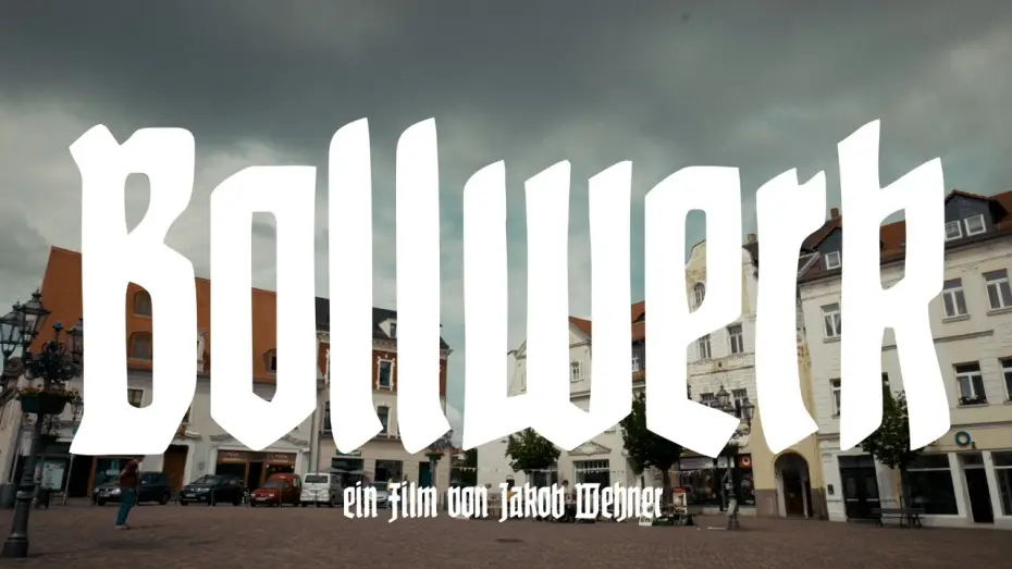 Video for the film Bollwerk — Bollwerk (Trailer)